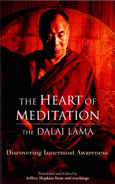 Book cover of The Heart of Meditation: Discovering Innermost Awareness by Dalai Lama Book cover of The Heart of Meditation: Discovering Innermost Awareness by Dalai Lama